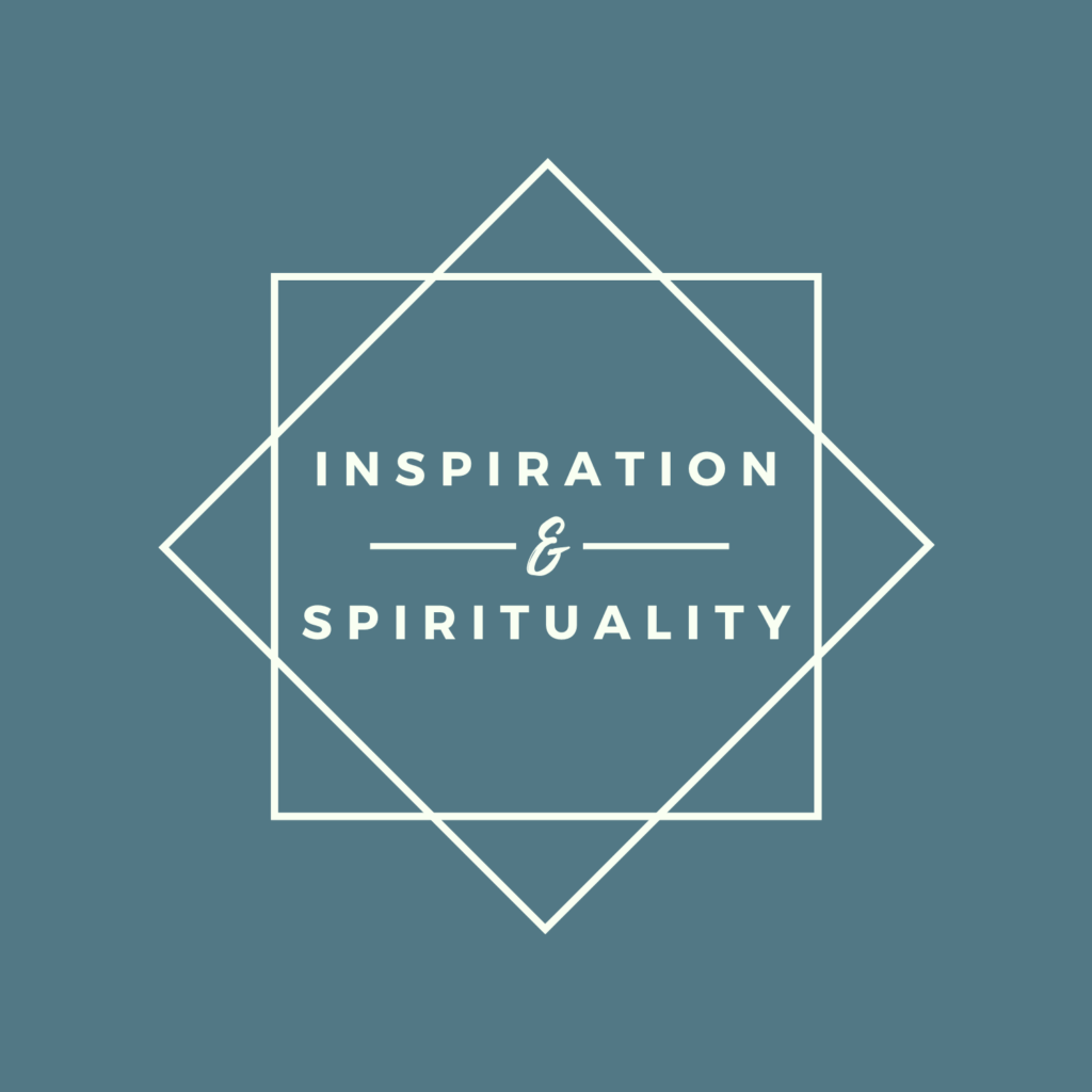 Inspiration & Spirituality