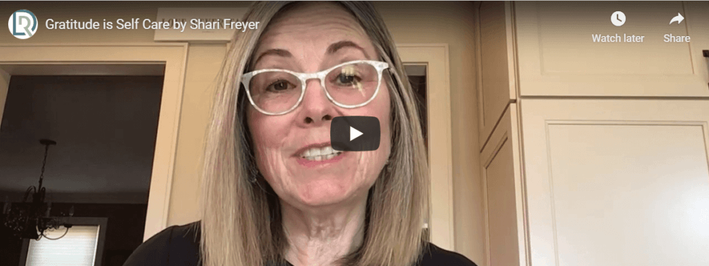 Gratitude as Self-Care with Shari Freyer